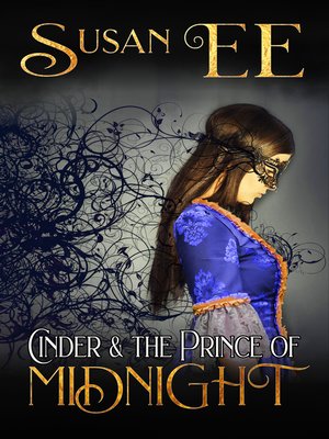 cover image of Cinder & the Prince of Midnight